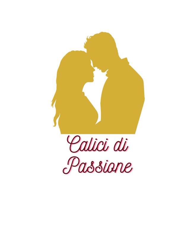 Calici di passione